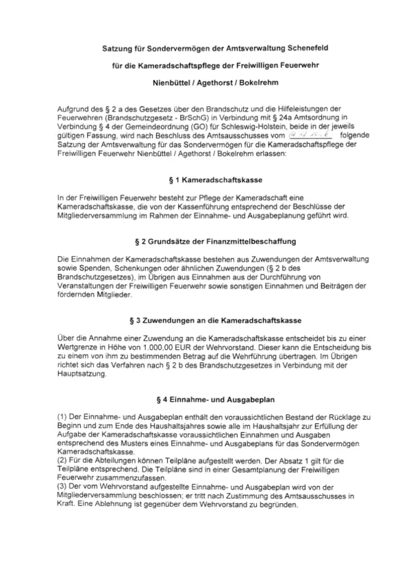 Satzung für Sondervermögen der Amtsverwaltung Schenefeld für die Kameradschaftspflege der Freiwilligen Feuerwehr Nienbüttel-Agethorst-Bokelrehm; BK 241/2016